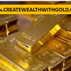 The Time for Gold is now - You Can Create Wealth with Gold! Picture